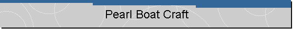 Pearl Boat Craft